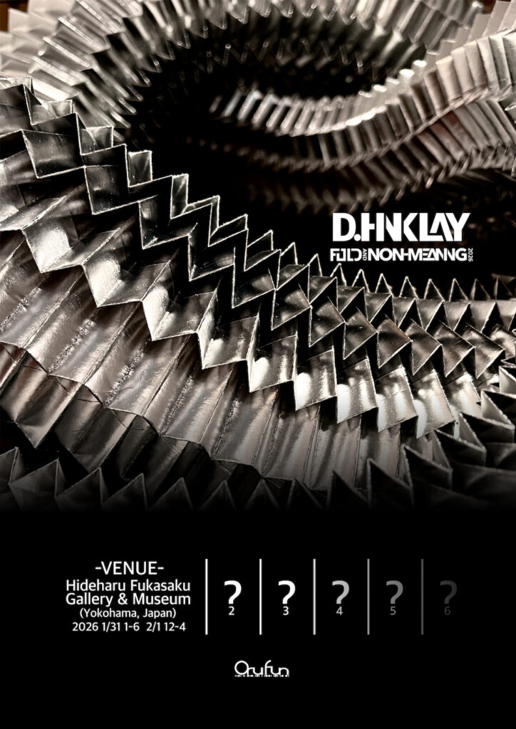 D.Hinklay FOLD AND NON-MEANING 展の画像